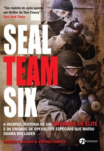 SEAL Team Six: Portuguese Edition by Howard Wasdin and Stephen Templin